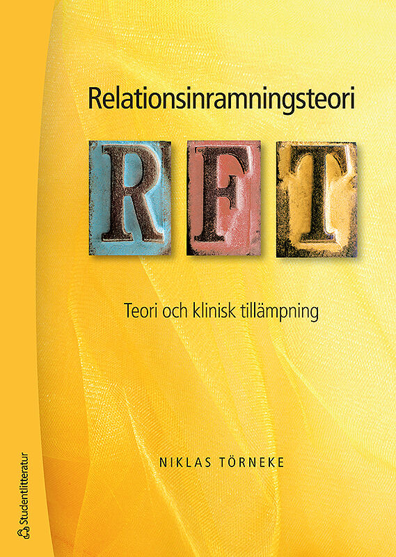Omslag: Relationsinramningsteori - RFT : teori och klinisk tillämpning