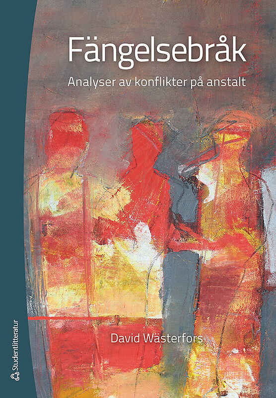 Omslag: Fängelsebråk : analyser av konflikter på anstalt