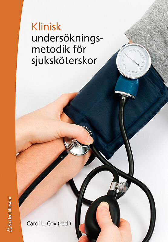 Omslag: Klinisk undersökningsmetodik för sjuksköterskor