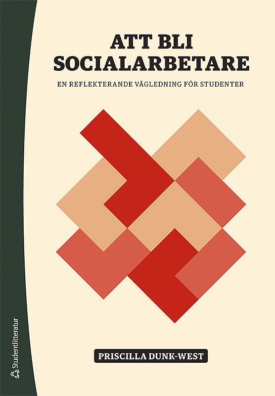 Omslag: Att bli socialarbetare - En reflekterande vägledning för studenter