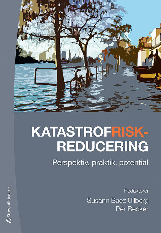 Omslag: Katastrofriskreducering - Perspektiv, praktik, potential