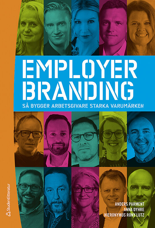 Omslag: Employer branding : så bygger arbetsgivare starka varumärken