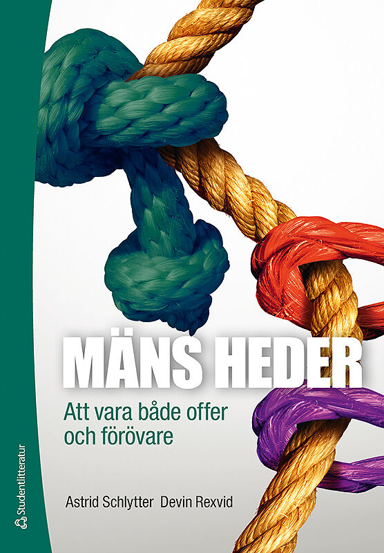 Omslag: Mäns heder : att vara både offer och förövare