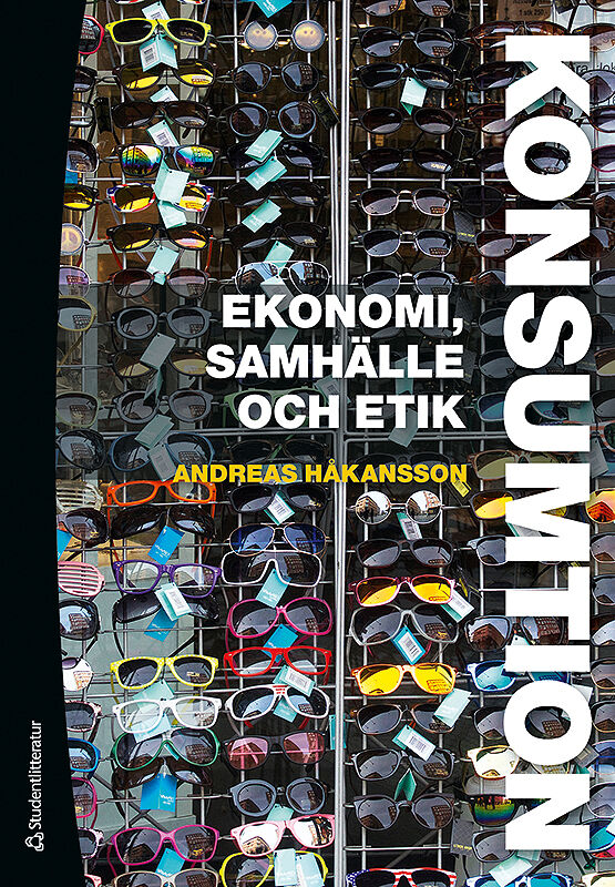 Omslag: Konsumtion : ekonomi, samhälle och etik