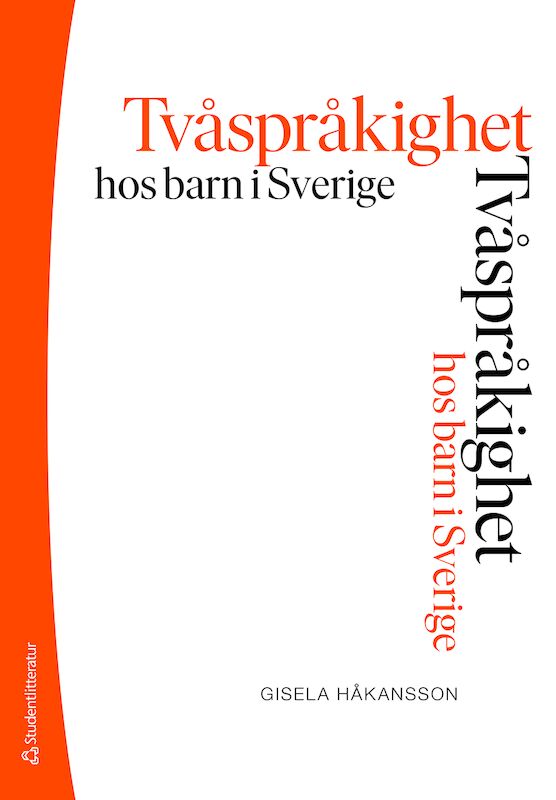 Omslag: Tvåspråkighet hos barn i Sverige