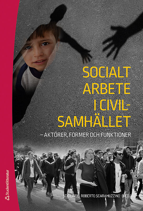 Omslag: Socialt arbete i civilsamhället : aktörer, former och funktioner