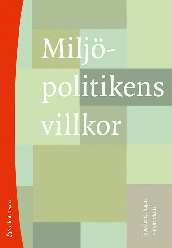 Omslag: Miljöpolitikens villkor