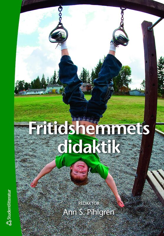 Omslag: Fritidshemmets didaktik