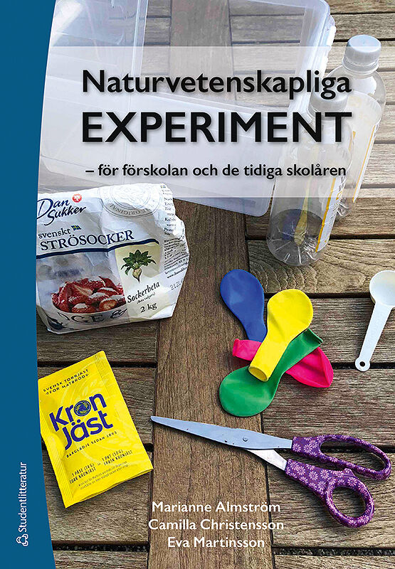 Omslag: Naturvetenskapliga experiment : för förskolan och de tidiga skolåren