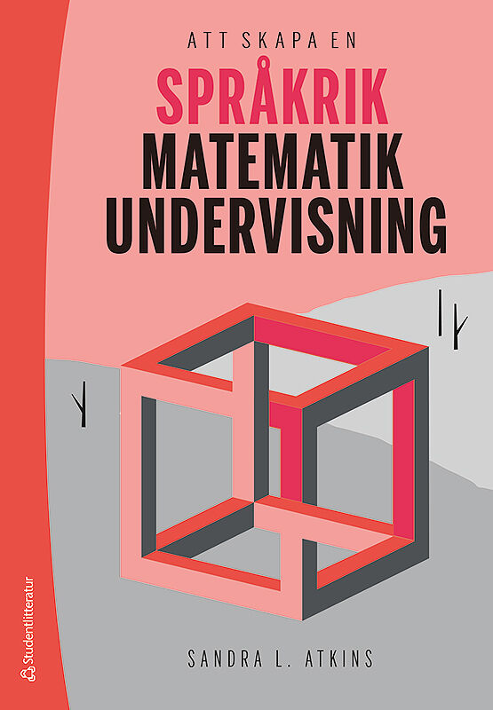 Omslag: Att skapa en språkrik matematikundervisning