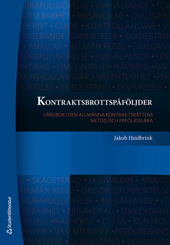 Omslag: Kontraktsbrottspåföljder : lärobok i den allmänna kontraktsrättens metod och påföljdslära