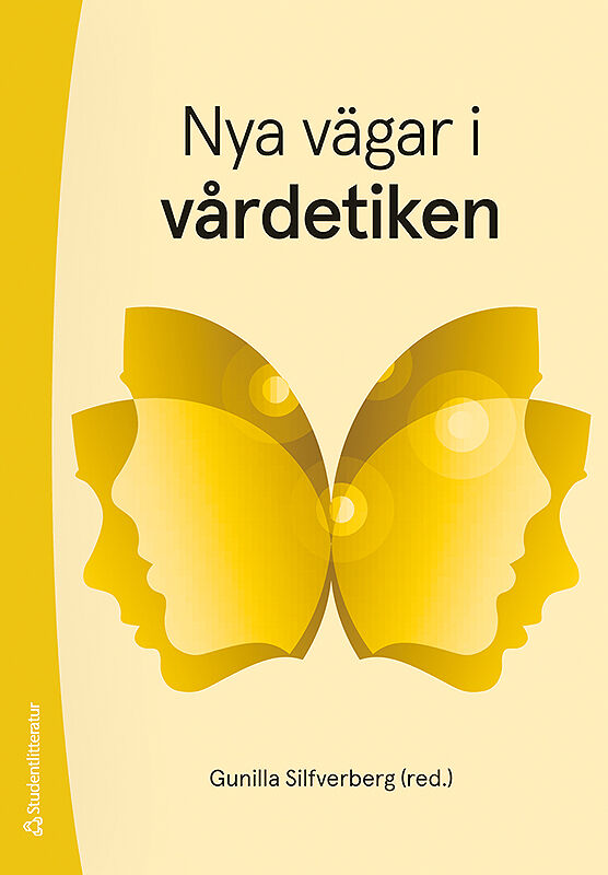 Omslag: Nya vägar i vårdetiken