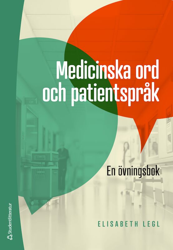 Omslag: Medicinska ord och patientspråk - En övningsbok
