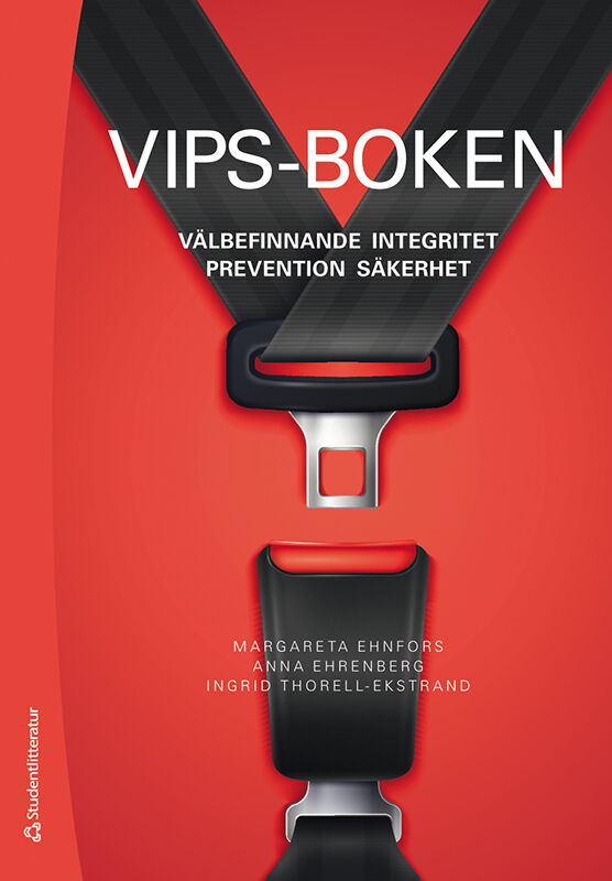 Omslag: VIPS-boken - Välbefinnande, integritet, prevention, säkerhet