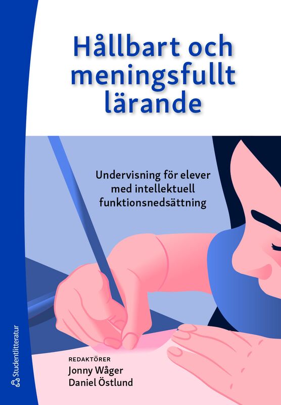 Omslag: Hållbart och meningsfullt lärande - Undervisning för elever med intellektuell funktionsnedsättning