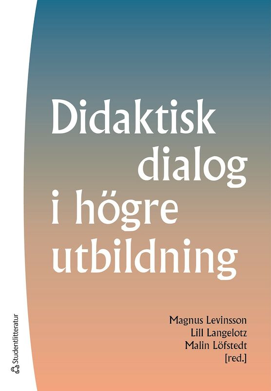 Omslag: Didaktisk dialog i högre utbildning