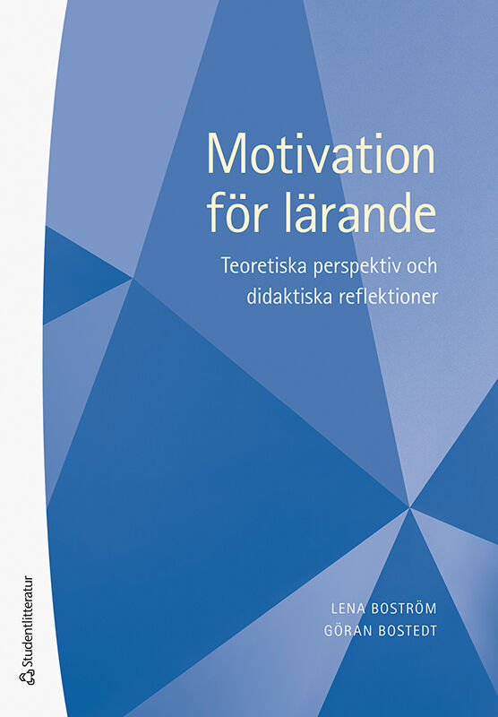 Omslag: Motivation för lärande - Teoretiska perspektiv och didaktiska reflektioner