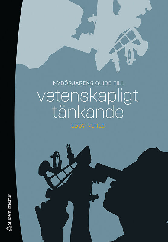 Omslag: Nybörjarens guide till vetenskapligt tänkande