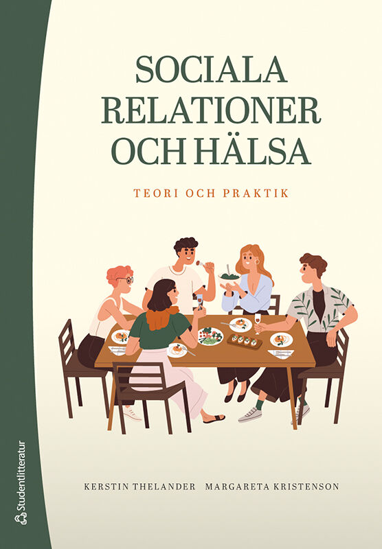 Omslag: Sociala relationer och hälsa : teori och praktik