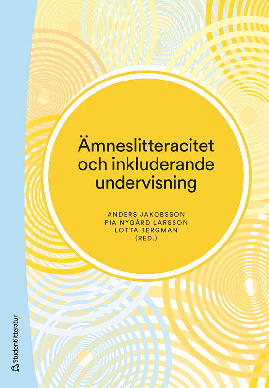 Omslag: Ämneslitteracitet och inkluderande undervisning