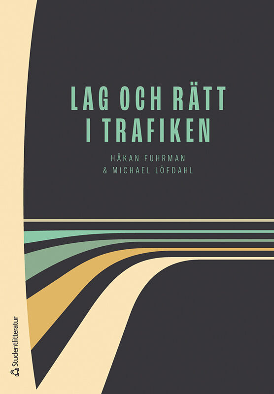 Omslag: Lag och rätt i trafiken