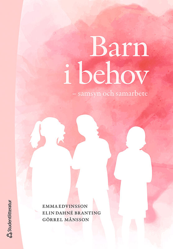 Omslag: Barn i behov : samsyn och samarbete