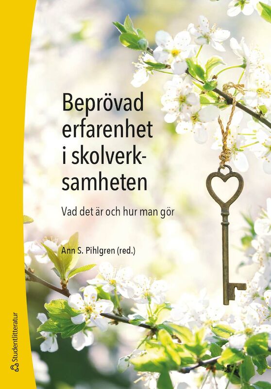 Omslag: Beprövad erfarenhet i skolverksamheten : vad det är och hur man gör