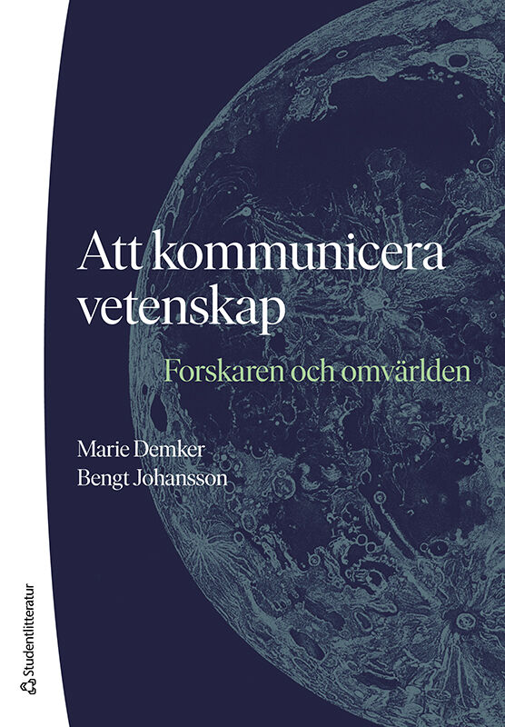 Omslag: Att kommunicera vetenskap : forskaren och omvärlden