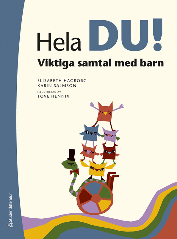 Omslag: Hela du! : viktiga samtal med barn