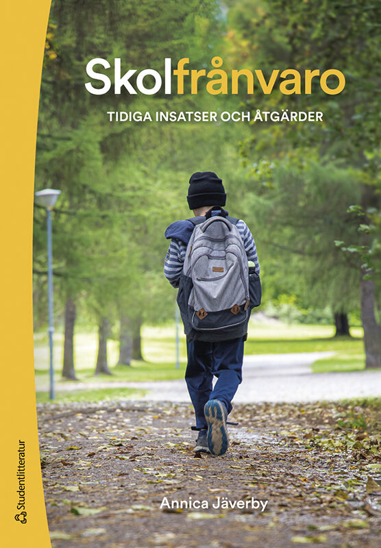 Omslag: Skolfrånvaro : tidiga insatser och åtgärder