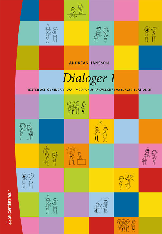 Omslag: Dialoger 1 Elevpaket - Tryckt bok + Digital elevlicens 12 mån - Texter och övningar i sva - med fokus på svenska i vardagssituationer