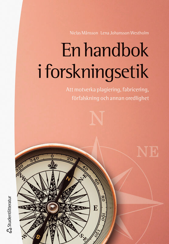 Omslag: En handbok i forskningsetik : att motverka plagiering, fabricering, förfalskning och annan oredlighet