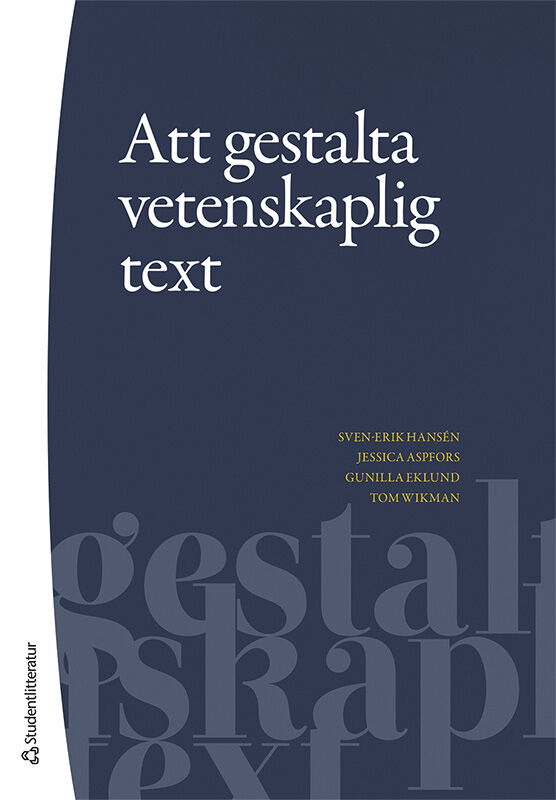 Omslag: Att gestalta vetenskaplig text
