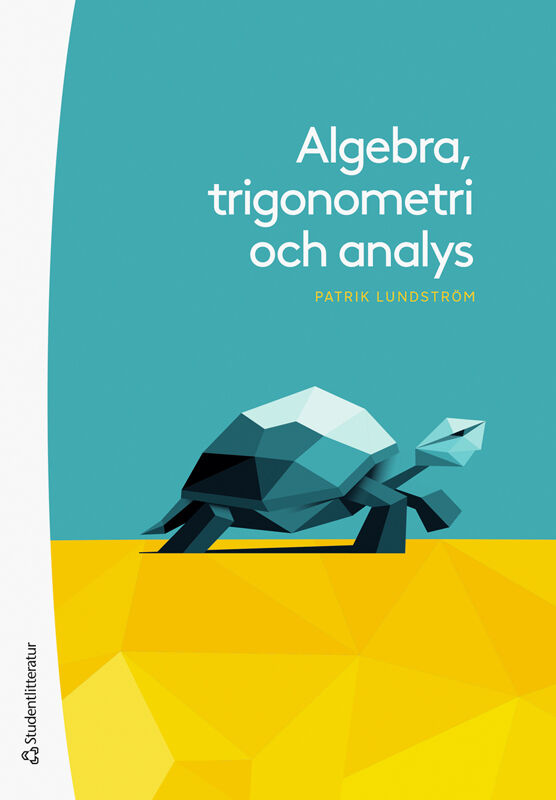 Omslag: Algebra, trigonometri och analys