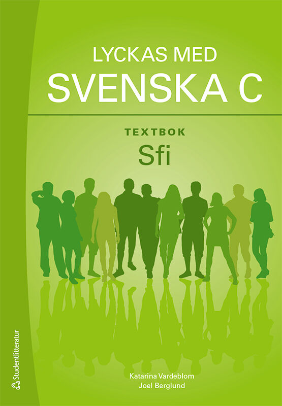 Omslag: Lyckas med svenska C Textbok - Tryckt bok + Digital elevlicens 36 mån - Sfi