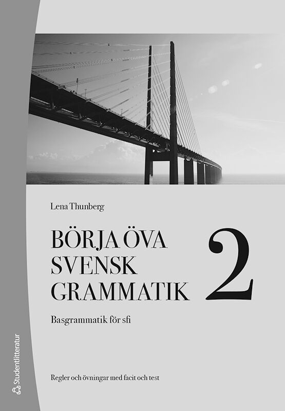 Omslag: Börja öva svensk grammatik 2 Elevpaket - Tryckt (10-p) + Dig. elevlicens 12 mån - Basgrammatik för sfi