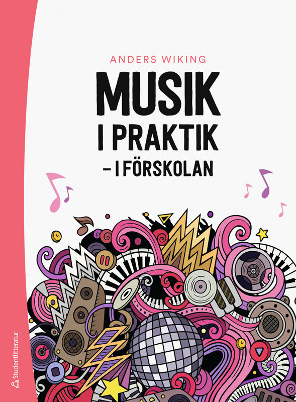 Omslag: Musik i praktik : i förskolan