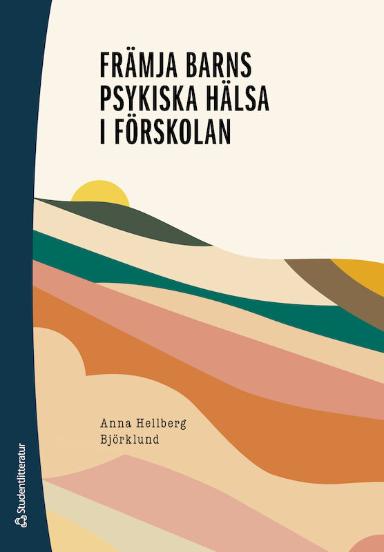 Omslag: Främja barns psykiska hälsa i förskolan