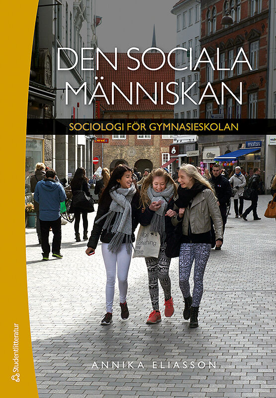 Omslag: Den sociala människan Elevpaket - Tryckt bok + Digital elevlicens 36 mån - Sociologi för gymnasieskolan