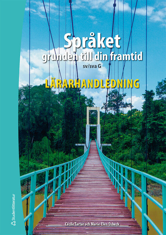 Omslag: Språket - grunden till din framtid Lärarpaket - Tryckt + Dig. lärarlicens 36 mån