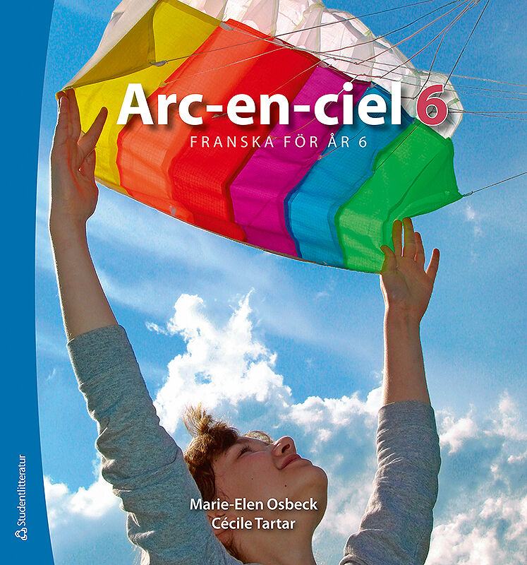 Omslag: Arc-en-ciel 6 Elevpaket - Tryckt bok + Digital elevlicens 36 mån - Franska för åk 6-9