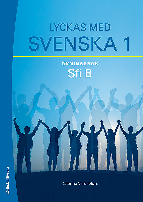 Omslag: Lyckas med svenska 1 Övningsbok Elevpaket - Tryckt + Digital elevlicens 36 mån - Sfi B