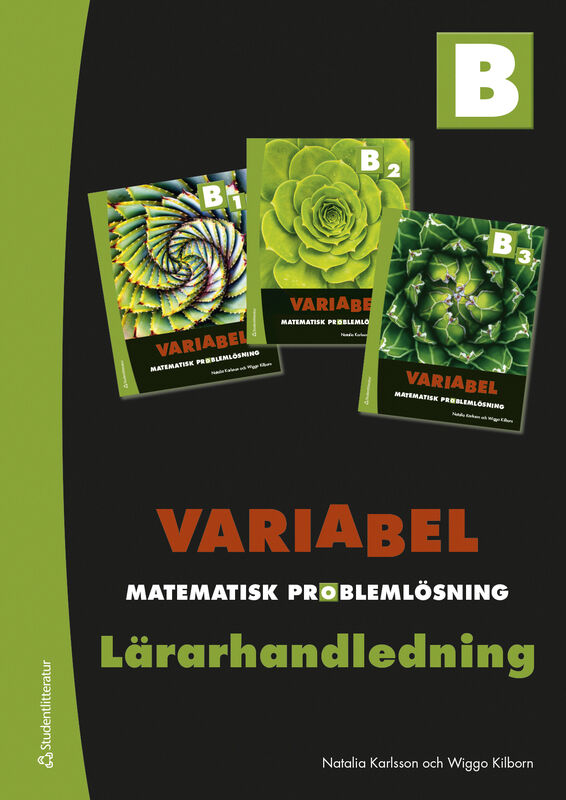 Omslag: Variabel B Lärarpaket - Tryckt bok + Digital lärarlicens 36 mån - Matematisk problemlösning
