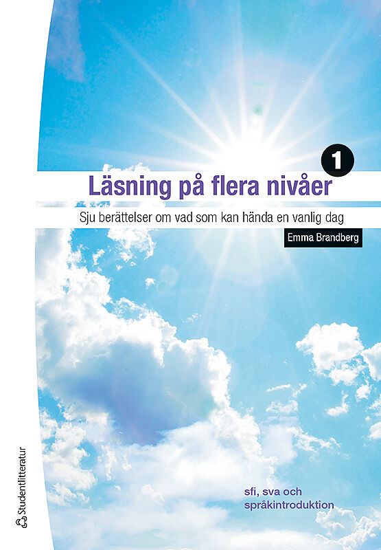 Omslag: Läsning på flera nivåer 1 Elevpaket - Tryck bok + Digital elevlicens 36 mån - Sju berättelser om vad som kan hända en vanlig dag