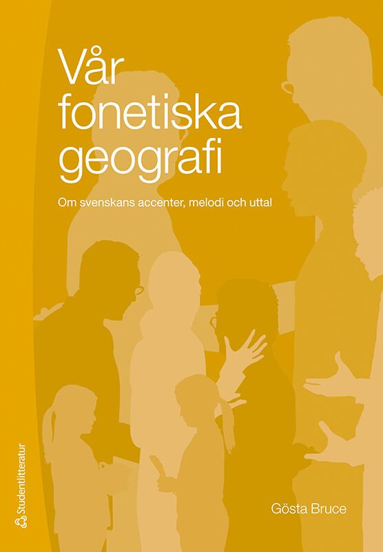 ISBN 9789144050539 Vår fonetiska geografi