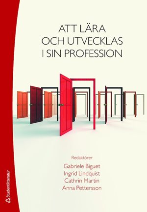 ISBN 9789144092454 Att lära och utvecklas i sin profession