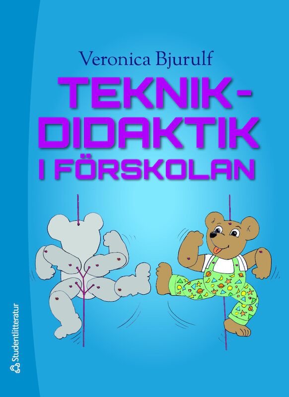 ISBN 9789144095837 Teknikdidaktik i förskolan