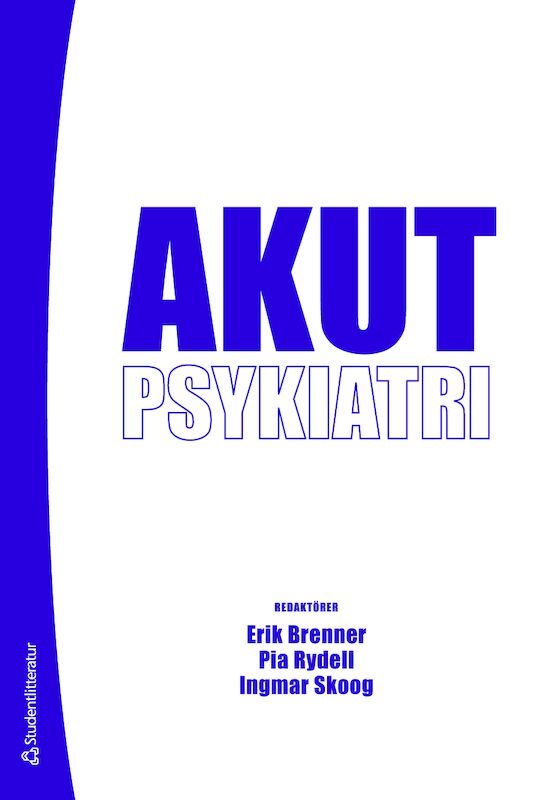 ISBN 9789144109787 Akutpsykiatri