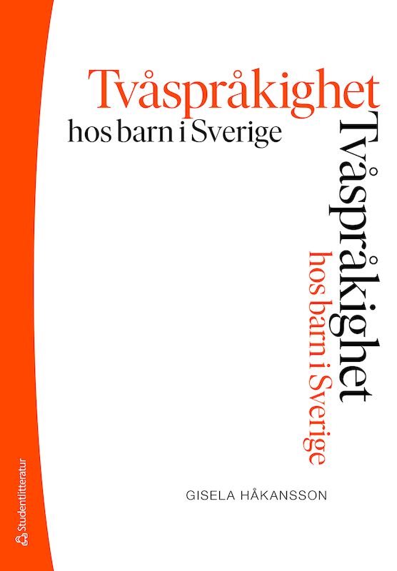 ISBN 9789144116297 Tvåspråkighet hos barn i Sverige