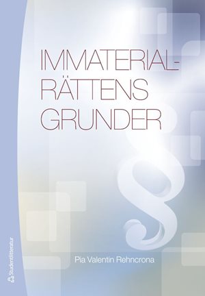 ISBN 9789144119267 Immaterialrättens grunder